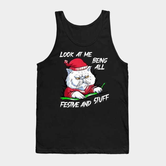 Funny Look At Me Being All Festive and Stuff Christmas Cat Tank Top by sarabuild